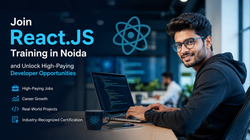 Join React JS training in Noida