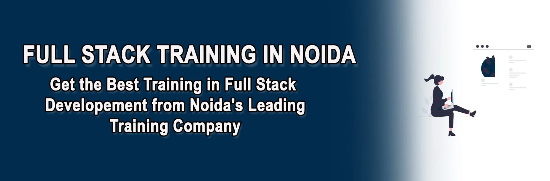 Full Stack Developer training in Noida