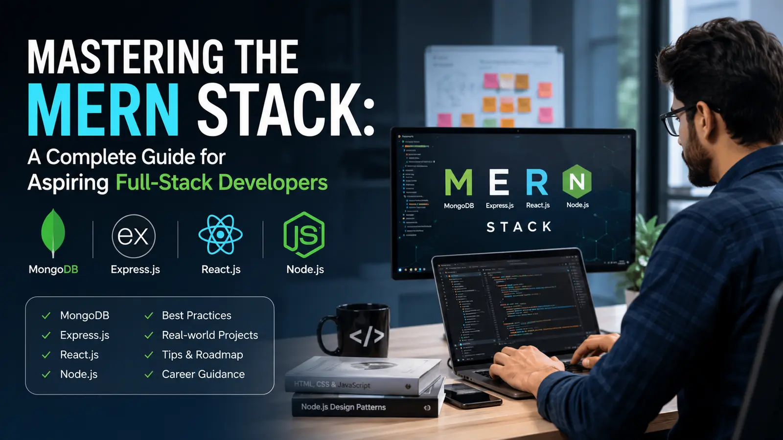 Mastering the MERN stack a complete guide