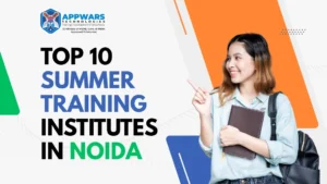 top 10 summer training institutes in noida Top 10 Summer Training Institutes in Noida
